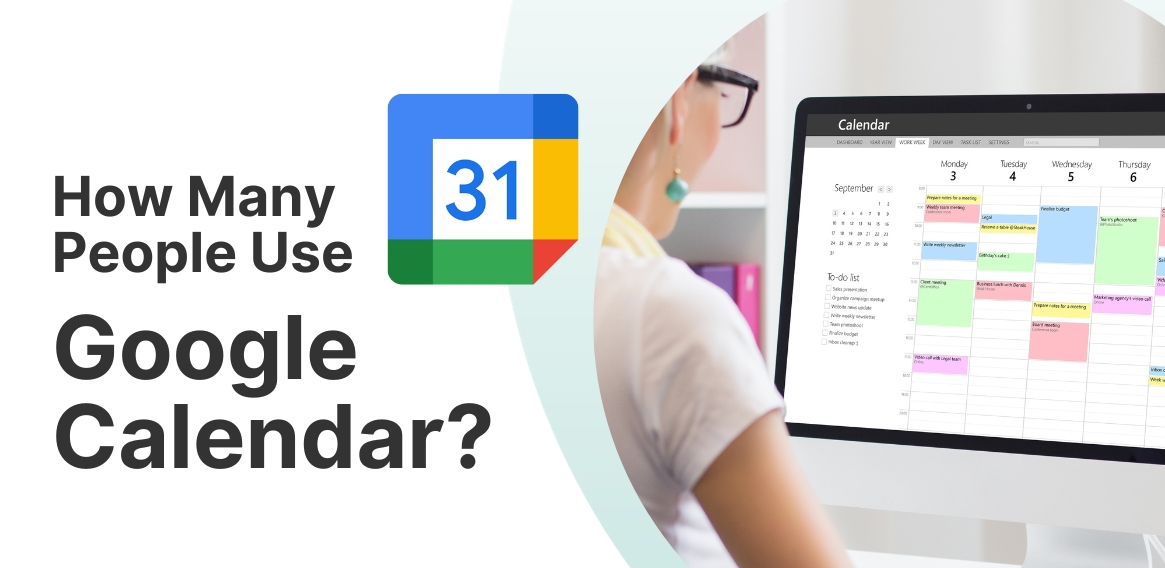 How Many People Use Google Calendar in 2025?
